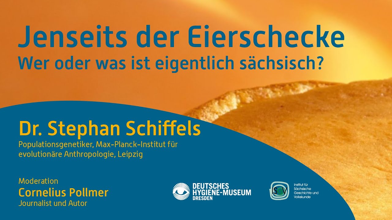 Was ist sächsisch...für den Populationsgenetiker Dr. Stephan Schiffels?